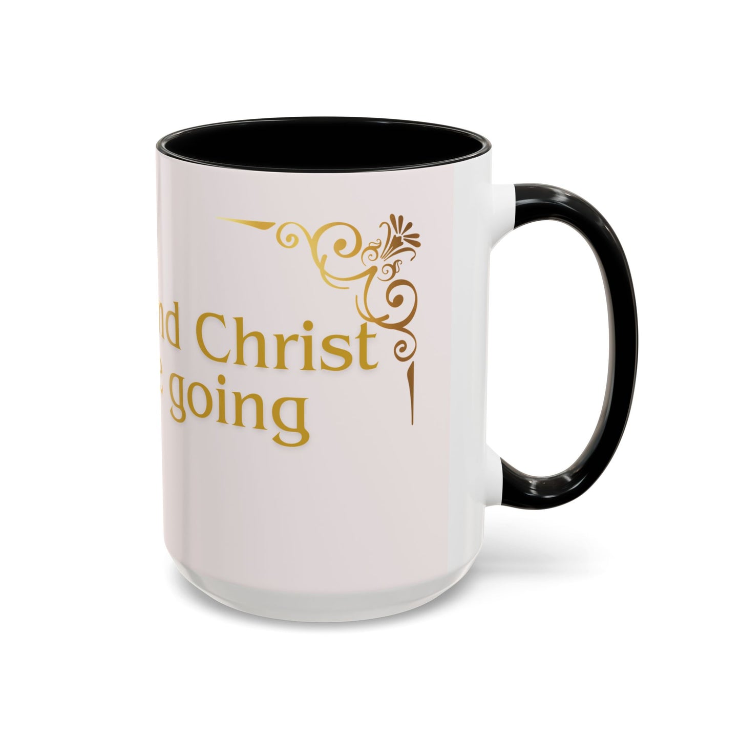 Caffeine and Christ Keep Me Going Mug – Christian Coffee Lover Gift, Inspirational Faith Quote Mug, Religious Tea & Coffee Cup 11oz/15oz