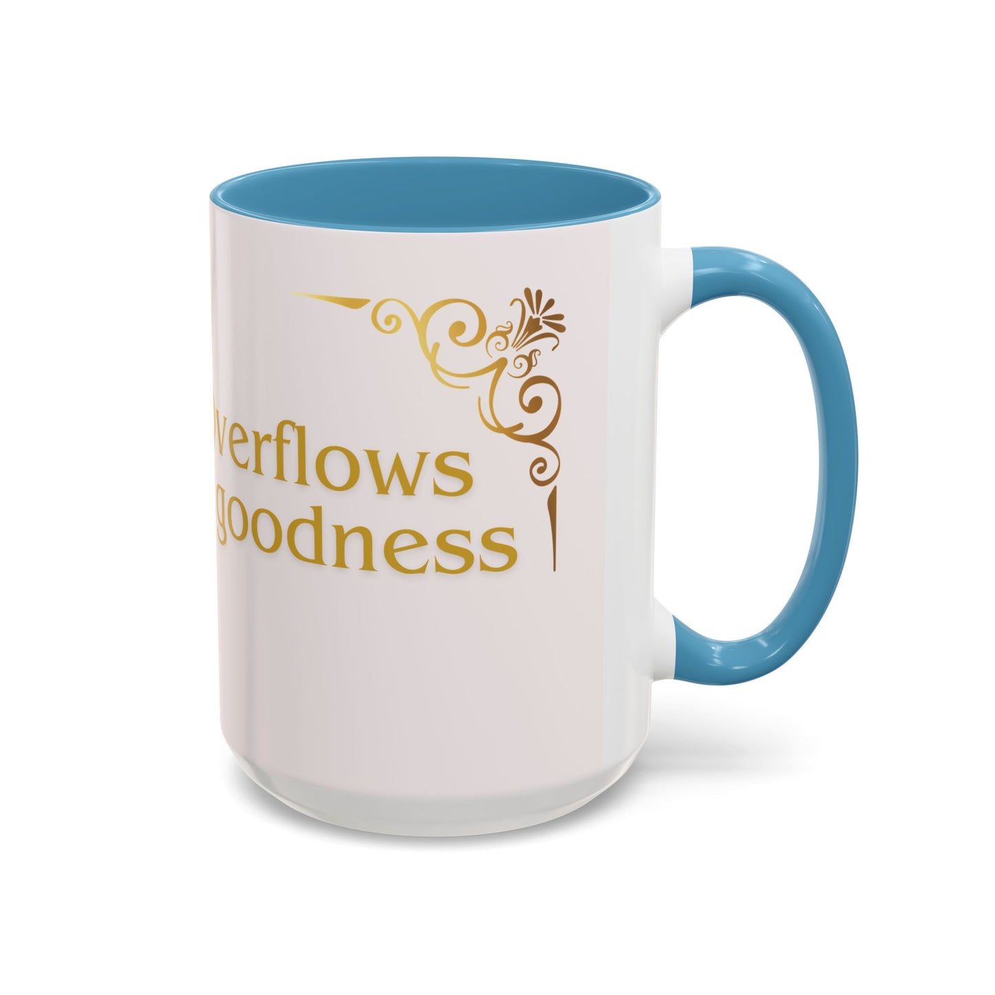 My Cup Overflows with God’s Goodness Mug – Christian Coffee Mug for Women & Men, Faith-Inspired Motivational Gift, Religious Accent Cup 11oz/15oz