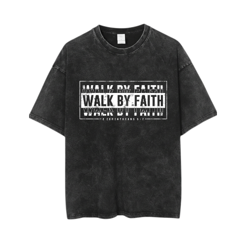 Walk by Faith T-Shirt – Unisex Heavy Cotton Christian Graphic Tee, Inspirational Faith-Based Shirt, Casual Streetwear & Summer Gift