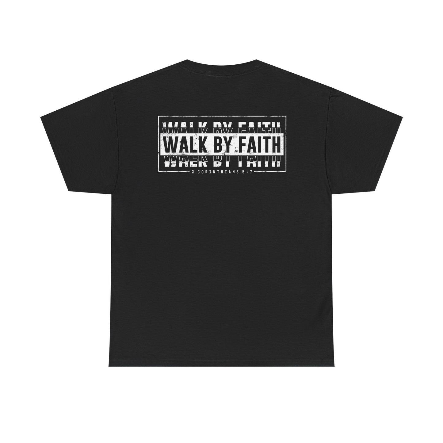 Walk by Faith T-Shirt – Unisex Heavy Cotton Christian Graphic Tee, Inspirational Faith-Based Shirt, Casual Streetwear & Summer Gift