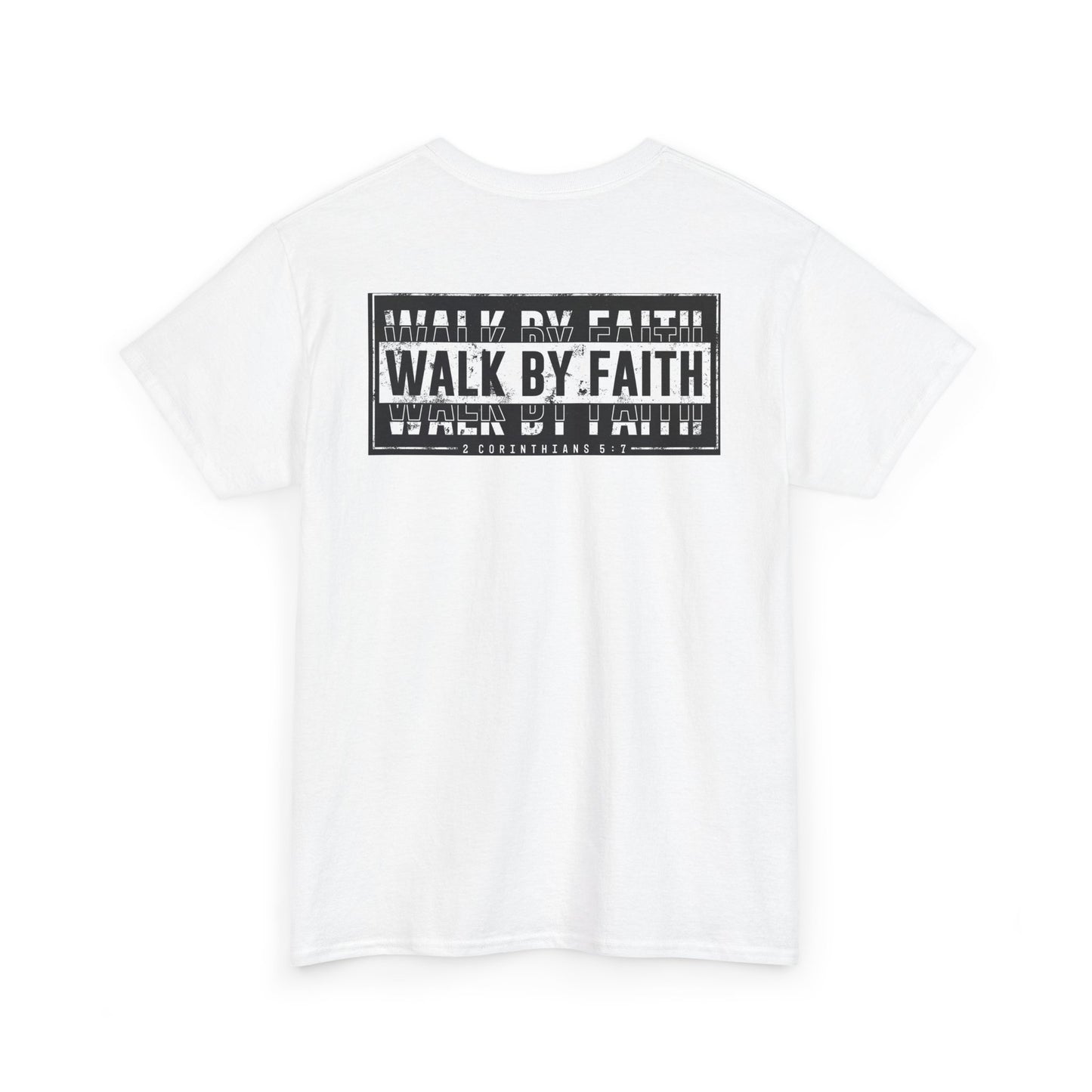 Walk by Faith T-Shirt – Unisex Heavy Cotton Christian Graphic Tee, Inspirational Faith-Based Shirt, Casual Streetwear & Summer Gift