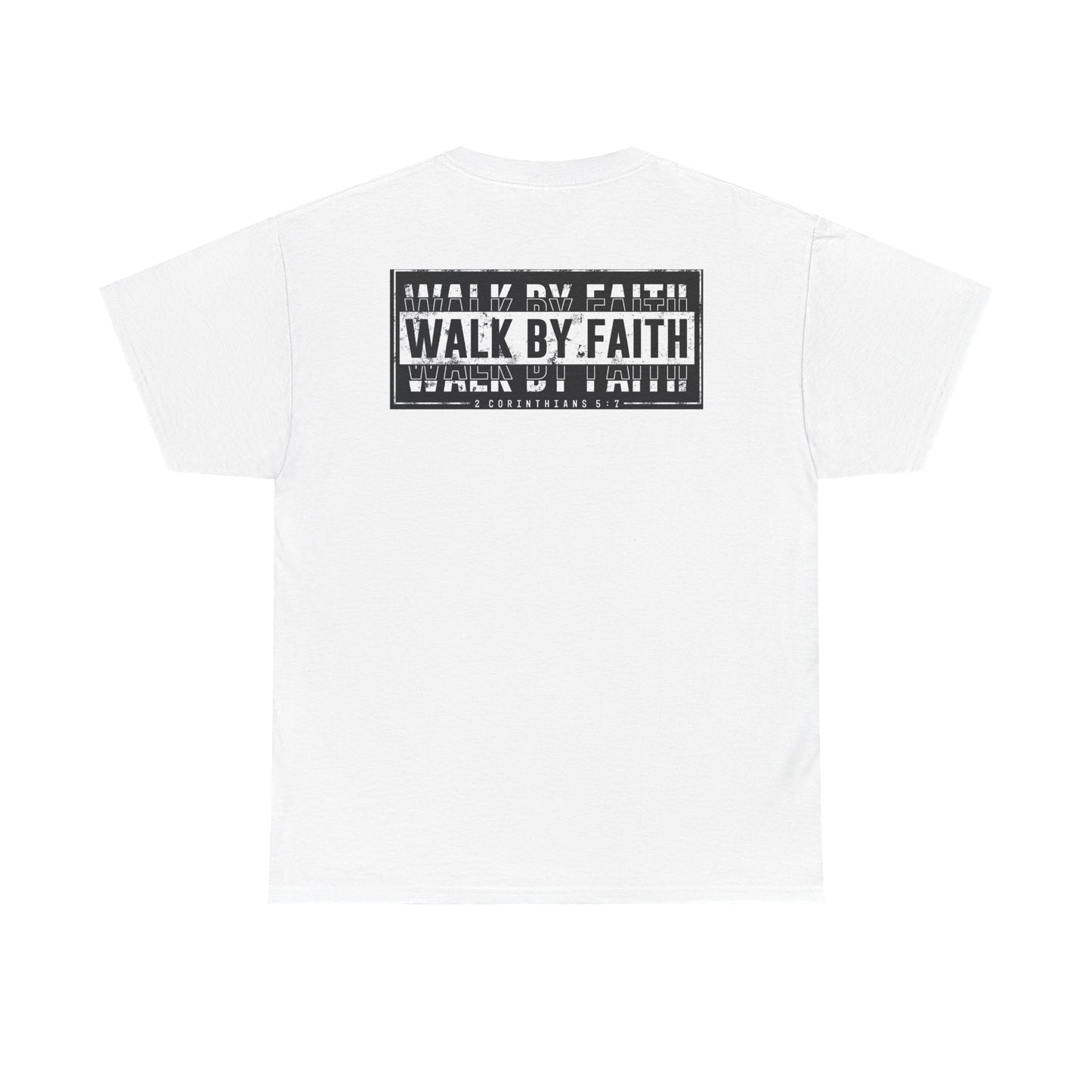 Walk by Faith T-Shirt – Unisex Heavy Cotton Christian Graphic Tee, Inspirational Faith-Based Shirt, Casual Streetwear & Summer Gift